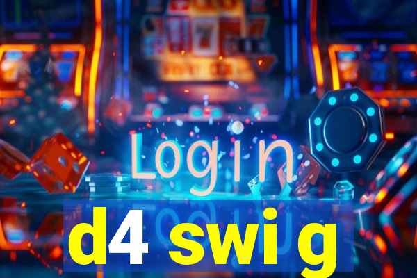 d4 swi g